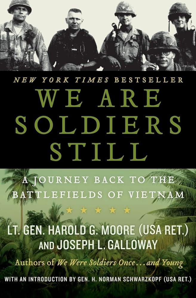 We Are Soldiers Still: A Journey Back to the Battlefields of Vietnam cover image