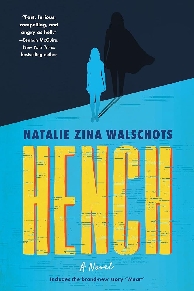 Hench: A Novel cover image