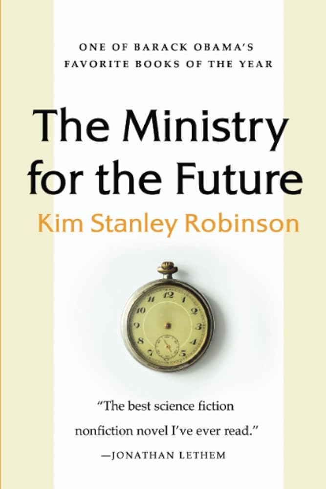 The Ministry for the Future: A Novel cover image