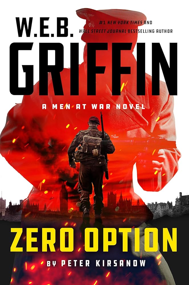 W.E.B. Griffin Zero Option (Men at War) cover image