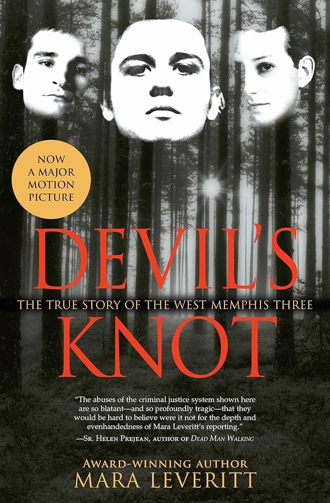 Devil's Knot: The True Story of the West Memphis Three cover image