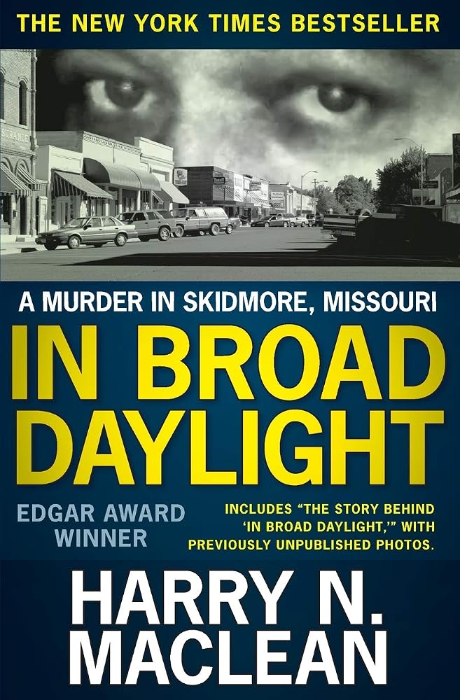 In Broad Daylight: A murder in Skidmore, Missouri cover image