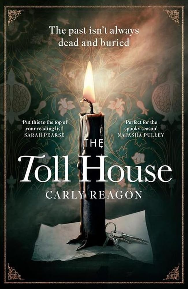 The Toll House: A thoroughly chilling ghost story to keep you up through autumn nights cover image