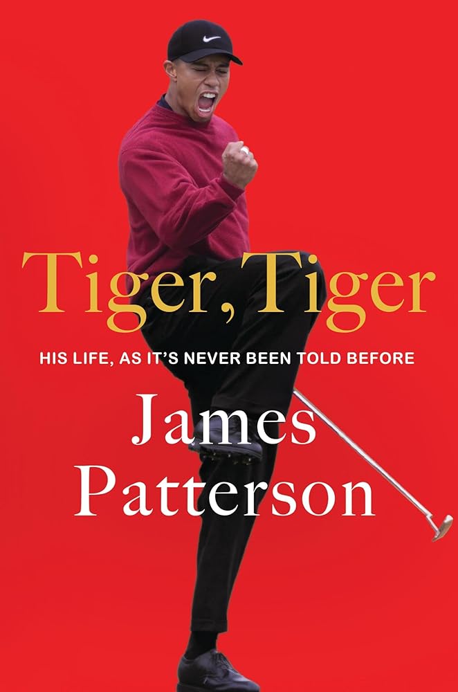 Tiger, Tiger: His Life, As It's Never Been Told Before cover image