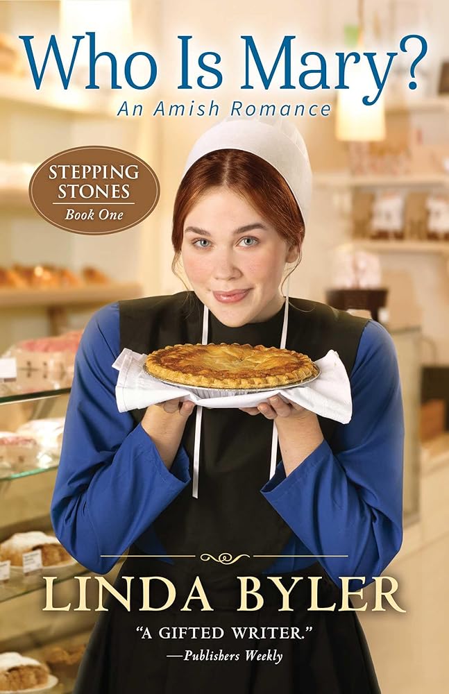 Who Is Mary?: An Amish Romance (Stepping Stones) cover image