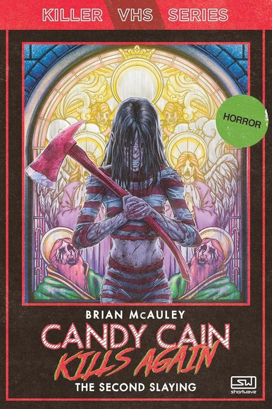 Candy Cain Kills Again: The Second Slaying (5) cover image
