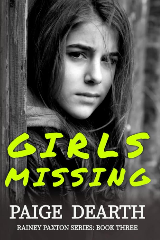Girls Missing (Rainey Paxton Series) cover image