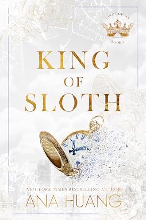 King of Sloth (kings of Sin Book #4)