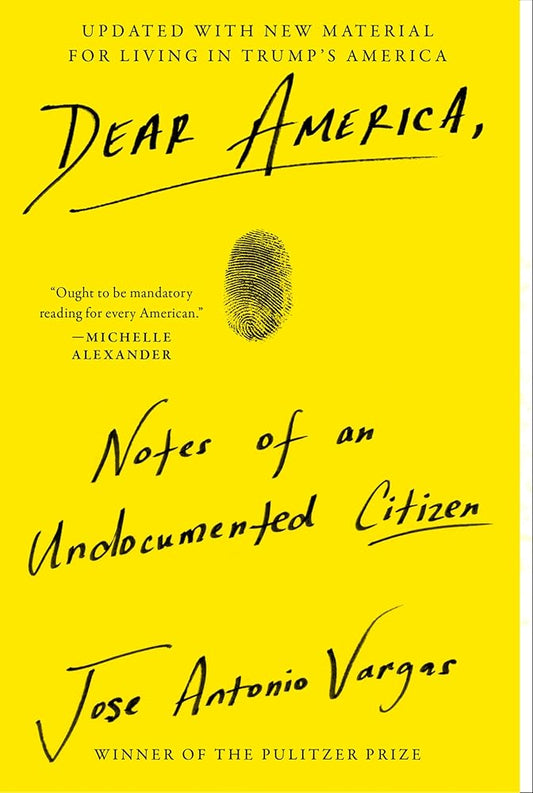 Dear America: Notes Of An Undocumented Citizen cover image