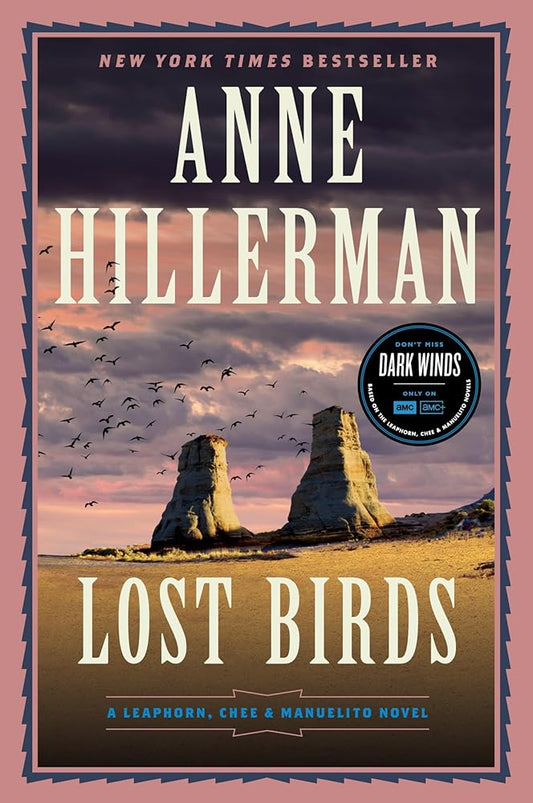 Lost Birds: A Leaphorn, Chee & Manuelito Novel (A Leaphorn, Chee & Manuelito Novel, 9) cover image