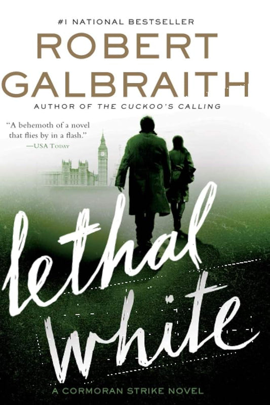 Lethal White (A Cormoran Strike Novel, 4) cover image