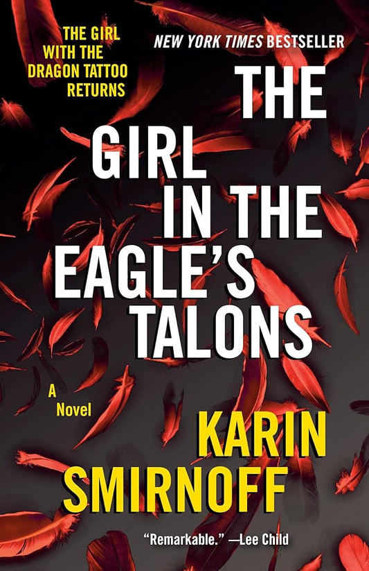 The Girl in the Eagle's Talons: A Lisbeth Salander Novel (The Girl with the Dragon Tattoo Series) cover image