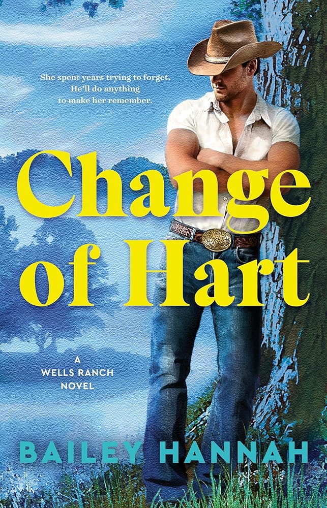 Change of Hart: A Wells Ranch Novel (Wells Ranch, 3) cover image