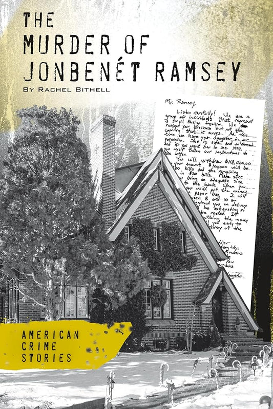 Murder of Jonbennet Ramsey (American Crime Stories: Set 2) cover image