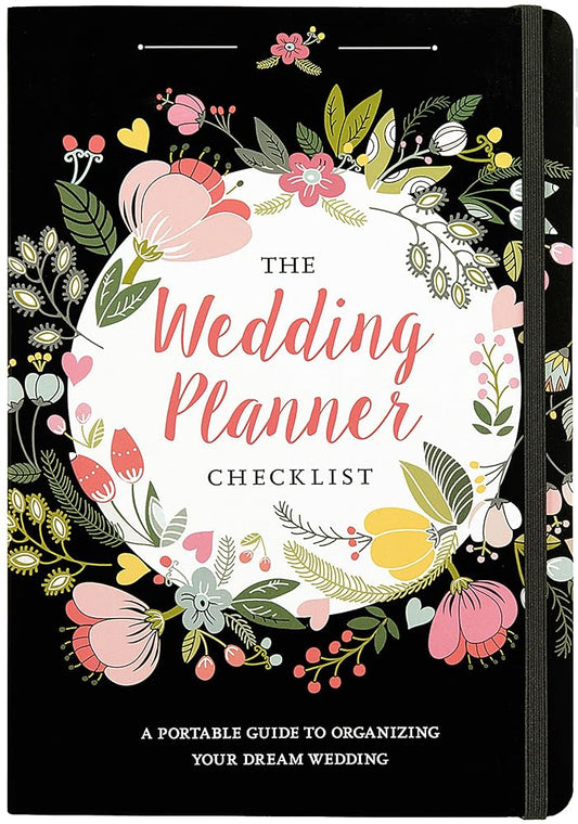 The Wedding Planner Checklist: A Portable Guide to Organizing Your Dream Wedding cover image