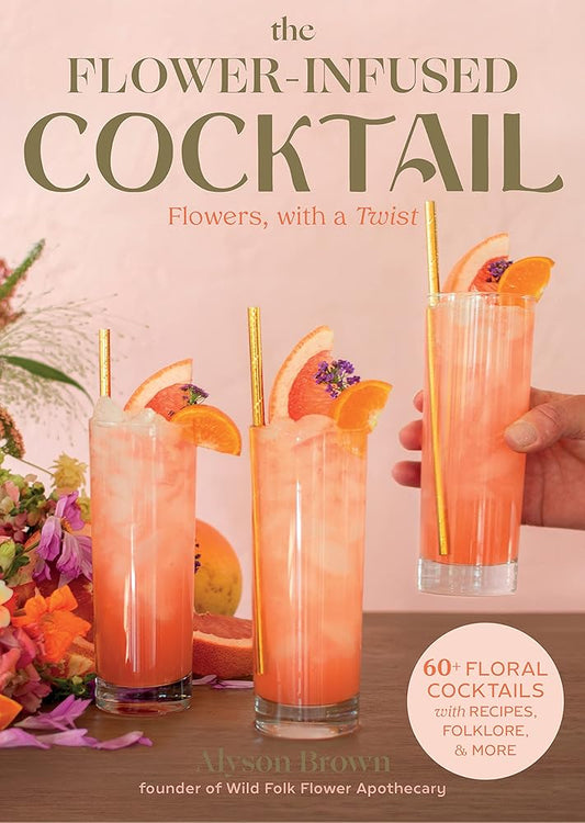 The Flower-Infused Cocktail: Flowers, with a Twist cover image