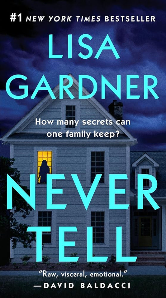 Never Tell: A Novel (Detective D. D. Warren) cover image