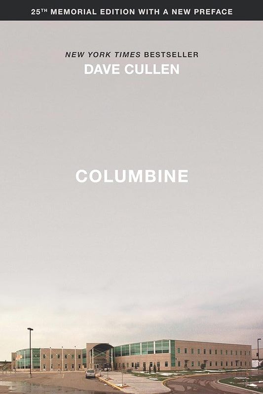 Columbine 25th Anniversary Memorial Edition cover image