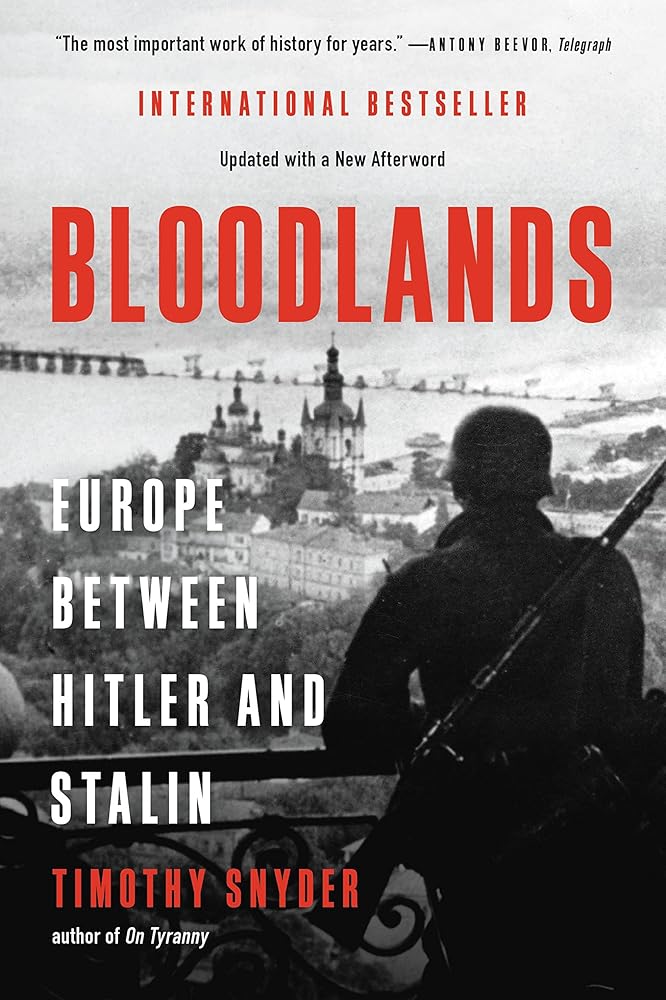 Bloodlands: Europe Between Hitler and Stalin cover image