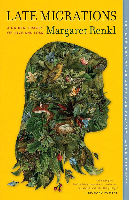 Late Migrations: A Natural History of Love and Loss cover image