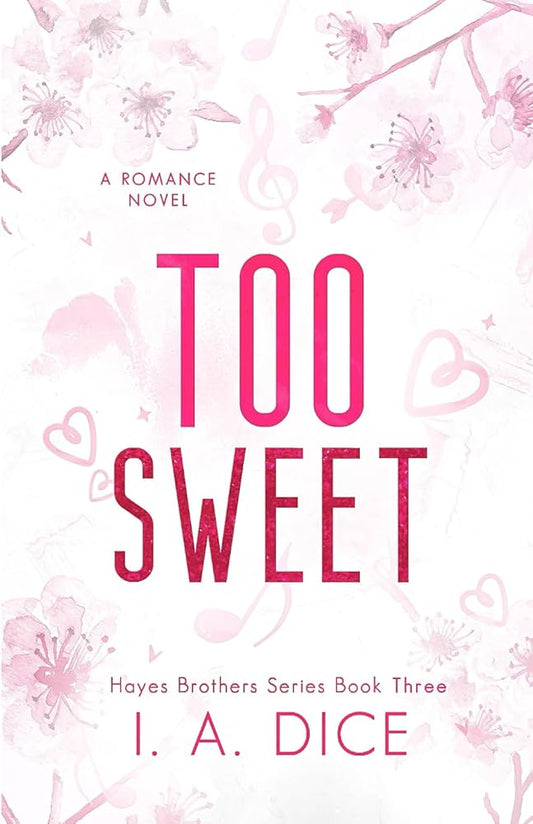 Too Sweet: Hayes Brothers Book 3 cover image