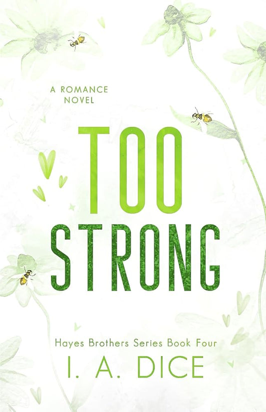 Too Strong: Hayes Brothers Book 4 cover image