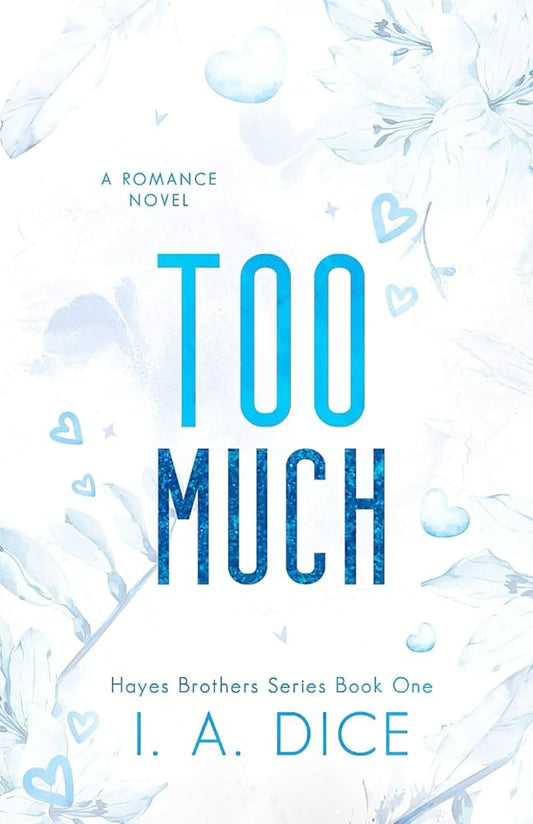 Too Much: Hayes Brothers Book 1 cover image