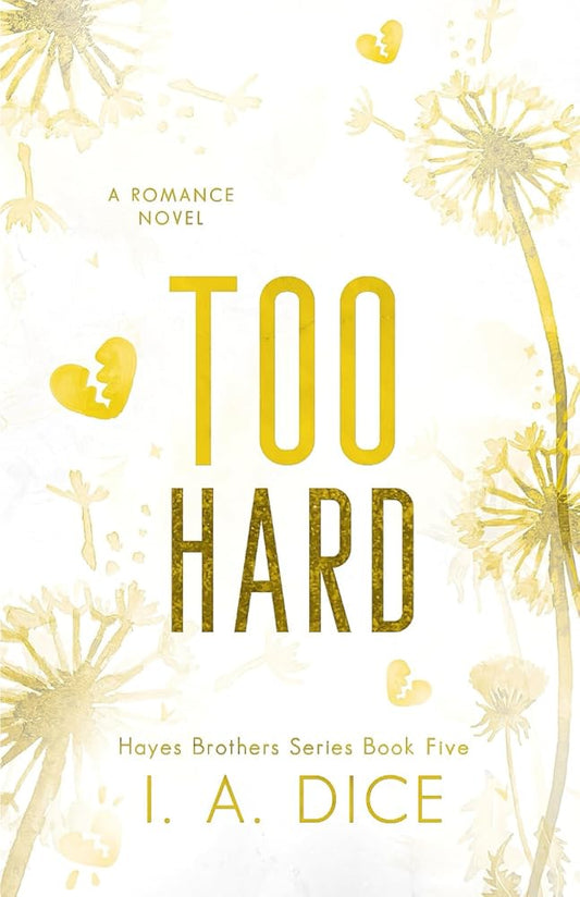 Too Hard: Hayes Brothers Book 5 cover image