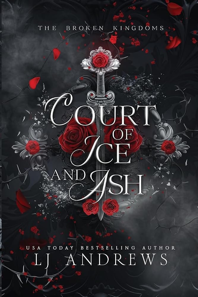 Court of Ice and Ash: A romantic fairy tale fantasy (The Broken Kingdoms) cover image