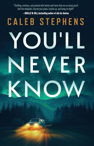 You'll Never Know: A Thriller cover image