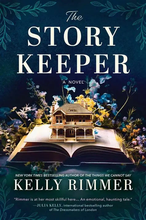 The Story Keeper: A Gothic Mystery of Family Secrets Unveiled Across Three Timelines