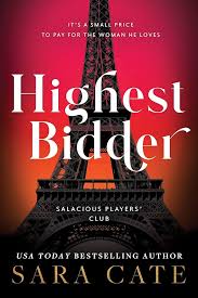 Highest Bidder (Salacious Players Club Book #5)