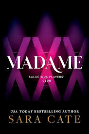 Madame (Salacious Players Club Book #6)